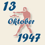 Waage, 13. Oktober 1947.  