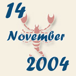 Skorpion, 14. November 2004.  