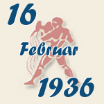 Aquarius, 16. Februar 1936.  