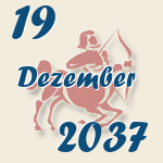 Schütze, 19. Dezember 2037.  