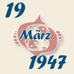 Fische, 19. März 1947.  