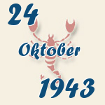 Skorpion, 24. Oktober 1943.  