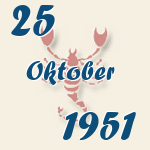 Skorpion, 25. Oktober 1951.  