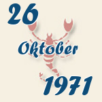 Skorpion, 26. Oktober 1971.  