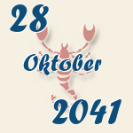 Skorpion, 28. Oktober 2041.  