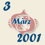 Fische, 3. März 2001.  