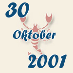 Skorpion, 30. Oktober 2001.  