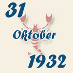 Skorpion, 31. Oktober 1932.  