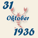 Skorpion, 31. Oktober 1936.  