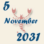 Skorpion, 5. November 2031.  