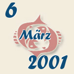 Fische, 6. März 2001.  